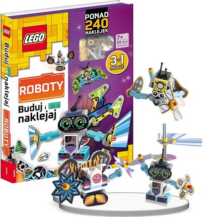 LEGO Books. Buduj i naklejaj: Roboty. Wiek: 7+ Ameet