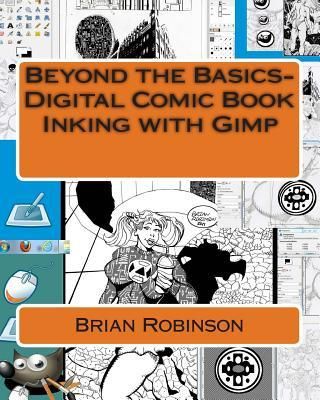 Beyond the Basics-Digital Comic Book Inking with Gimp