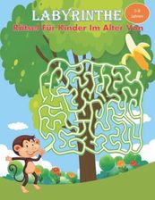 Labyrinthe Rätsel Für Kinder Im Alter Von 5-8 Jahren: Das Rätselbuch ...