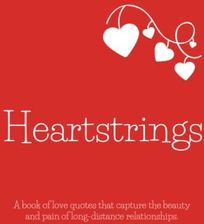 Heartstrings: A book of love quotes and messages that capture the ...