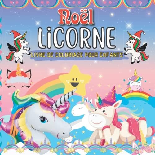 Noël Licorne Livre de coloriage pour enfants Livre de coloriage pour