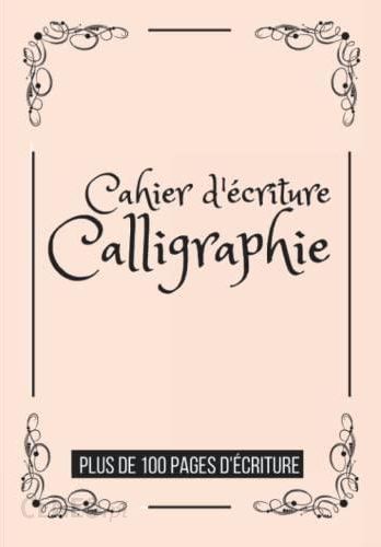 Cahier d'exercices de calligraphie