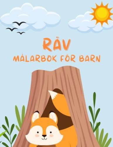 Målarbok För Barn : Räv Målarbok För Barn åldrar 3 - 8: Underbar Räv ...