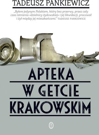 Apteka w getcie krakowskim (E-book)
