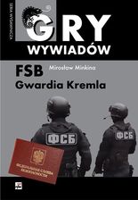Zdjęcie FSB. Gwardia Kremla - Jelenia Góra