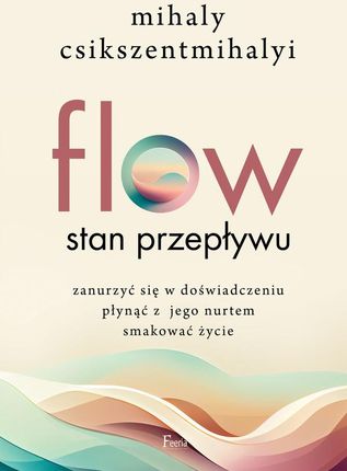 Flow. Stan przepływu (E-book)