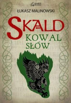 Skald. Kowal Słów (E-book)