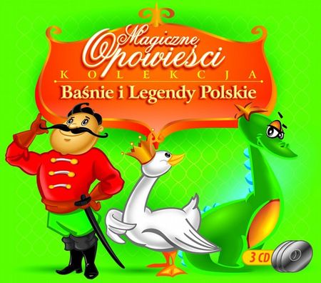 Magiczne Opowieści - Baśnie i legendy polskie