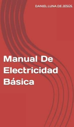 Manual De Electricidad Básica - Literatura Obcojęzyczna - Ceny I Opinie ...