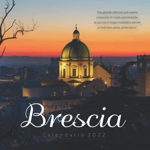 Brescia Calendario 2022 Calendario 2022 8.5''x8.5'' Regali per la