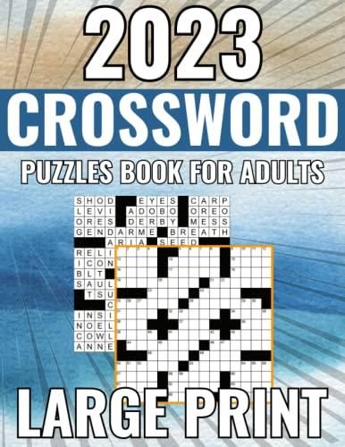 2023 crossword puzzles book for adults large print: Medium ...