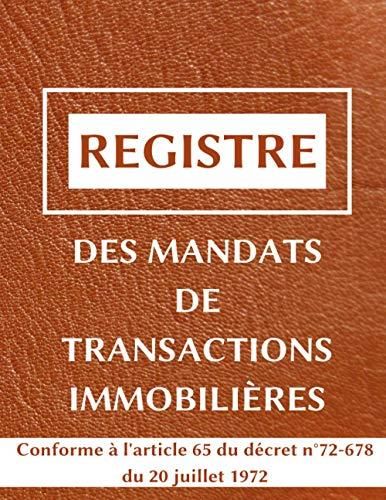 Registre Des Mandats De Transactions Immobilières Cahier De Suivi