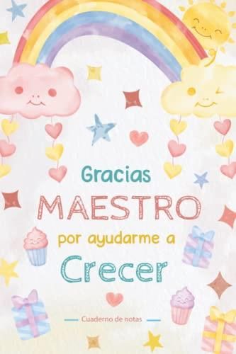 Maestra Cuaderno De Notas: Lindo Regalo Personalizado