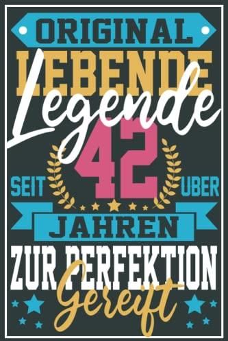 Lebende Legende seit 42 Jahren Zur Perfektion gereift Geschenk frauen