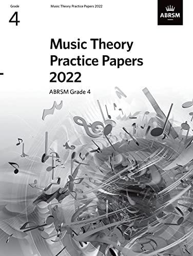 Music Theory Practice Papers 2022 ABRSM Grade 4 Literatura Music Theory Practice Papers 2022 ABRSM Grade 4 Literatura