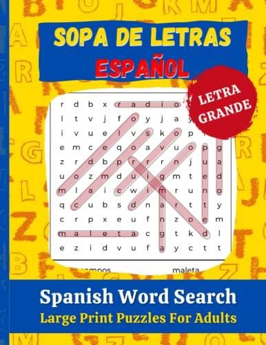 Spanish Word Search For Adults Large Print Sopa De Letras En Espanol Para Adultos Letra Grande 0043