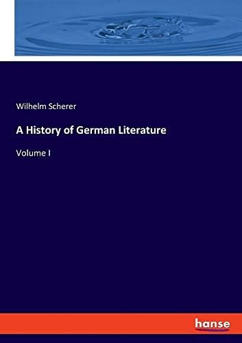 A History Of German Literature Volume I Literatura Obcojęzyczna