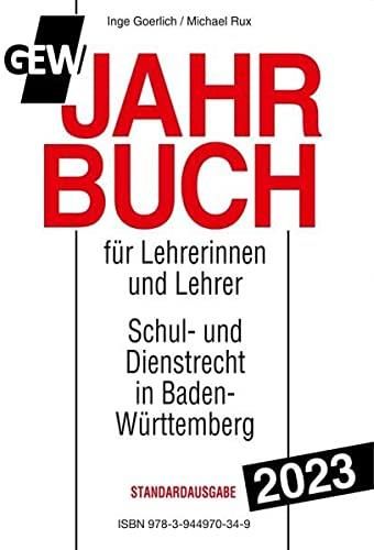 GEW-Jahrbuch 2023: Handbuch Des Schul- Und Dienstrechts In Baden ...