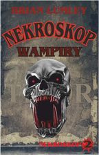 Zdjęcie Wampiry! Nekroskop (Tom 2) - Brian Lumley [KSIĄŻKA] - Opatówek