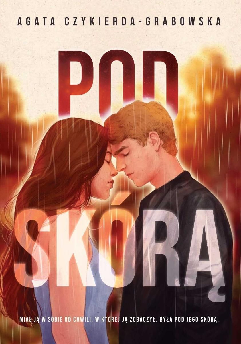 Pod skórą - Agata Czykierda-Grabowska [KSIĄŻKA] - Ceny i opinie - Ceneo.pl
