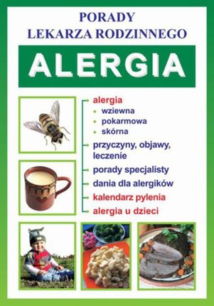 Alergia. Porady lekarza rodzinnego - Praca zbiorowa (E-book)