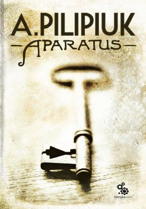 Aparatus - Andrzej Pilipiuk (E-book)