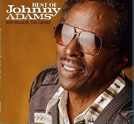 Johnny Adams: Best of Johnny Adams-New Orleans Tan Canary [2xWinyl]