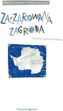Zdjęcie Zaczarowana zagroda. Lektury i edukacja wyd. 2023 Centkiewicz Alina, Centkiewicz Czesław - Zdzieszowice