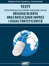 Testy przygotowujące do egz. z kwalifikacji HGT.08