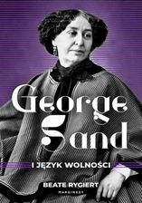 Zdjęcie George Sand i język wolności (E-book) - Wysokie Mazowieckie