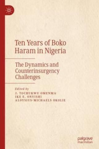 Ten Years Of Boko Haram In Nigeria - Literatura Obcojęzyczna - Ceny I ...