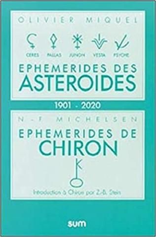 Éphémérides des Astérodes et de Chiron 1900-2025 - Literatura obcojęzyczna - Ceny i opinie 