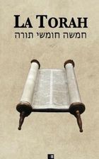 La Torah (Les Cinq Premiers Livres De La Bible Hébra?que) - Literatura ...