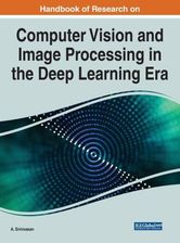 Handbook of Research on Computer Vision and Image Processing in the ...