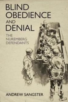 Blind Obedience and Denial Sangster, Andrew