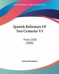 Spanish Reformers Of Two Centuries V3 - Literatura Obcojęzyczna - Ceny ...