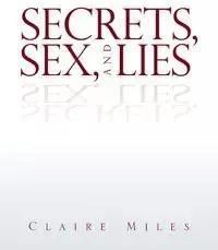Secrets, Sex, and Lies