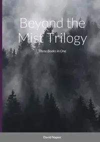 Beyond the Mist Trilogy - Literatura obcojęzyczna - Ceny i opinie ...