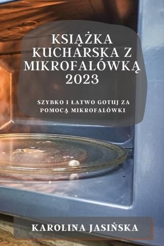 Ksi Ka Kucharska Z Mikrofal Wk Literatura Obcoj Zyczna Ceny