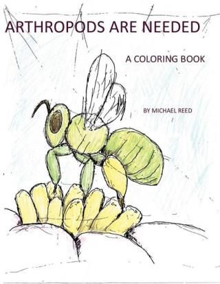 Arthropods are Needed: A Coloring Book