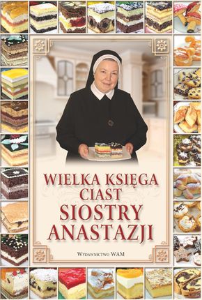Wielka księga ciast siostry Anastazji