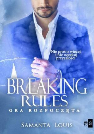 Breaking rules. Gra rozpoczęta (E-book)