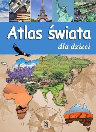 Atlas świata dla dzieci SBM