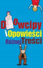 Zdjęcie Dowcipy i opowieści różnej treści - Milanówek
