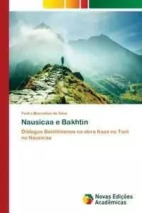 Nausicaa e Bakhtin - Silva Pedro Marcelino da
