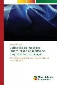 Valida O De M Todos Laboratoriais Aplicados Ao Diagn Stico De Doen As