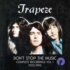 Zdjęcie Trapeze: Dont Stop The Music Complete [CD] - Jeziorany