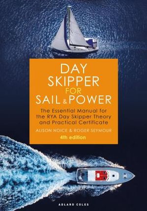 Day Skipper for Sail and Power