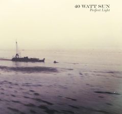 40 Watt Sun: Perfect Light [CD]