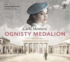 Zdjęcie Ognisty Medalion - Carla Montero [AUDIOBOOK] - Gniezno